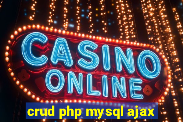 crud php mysql ajax